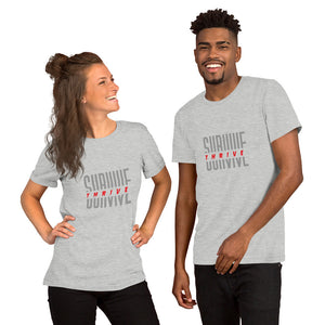 Survive & Thrive Short-Sleeve Unisex T-Shirt