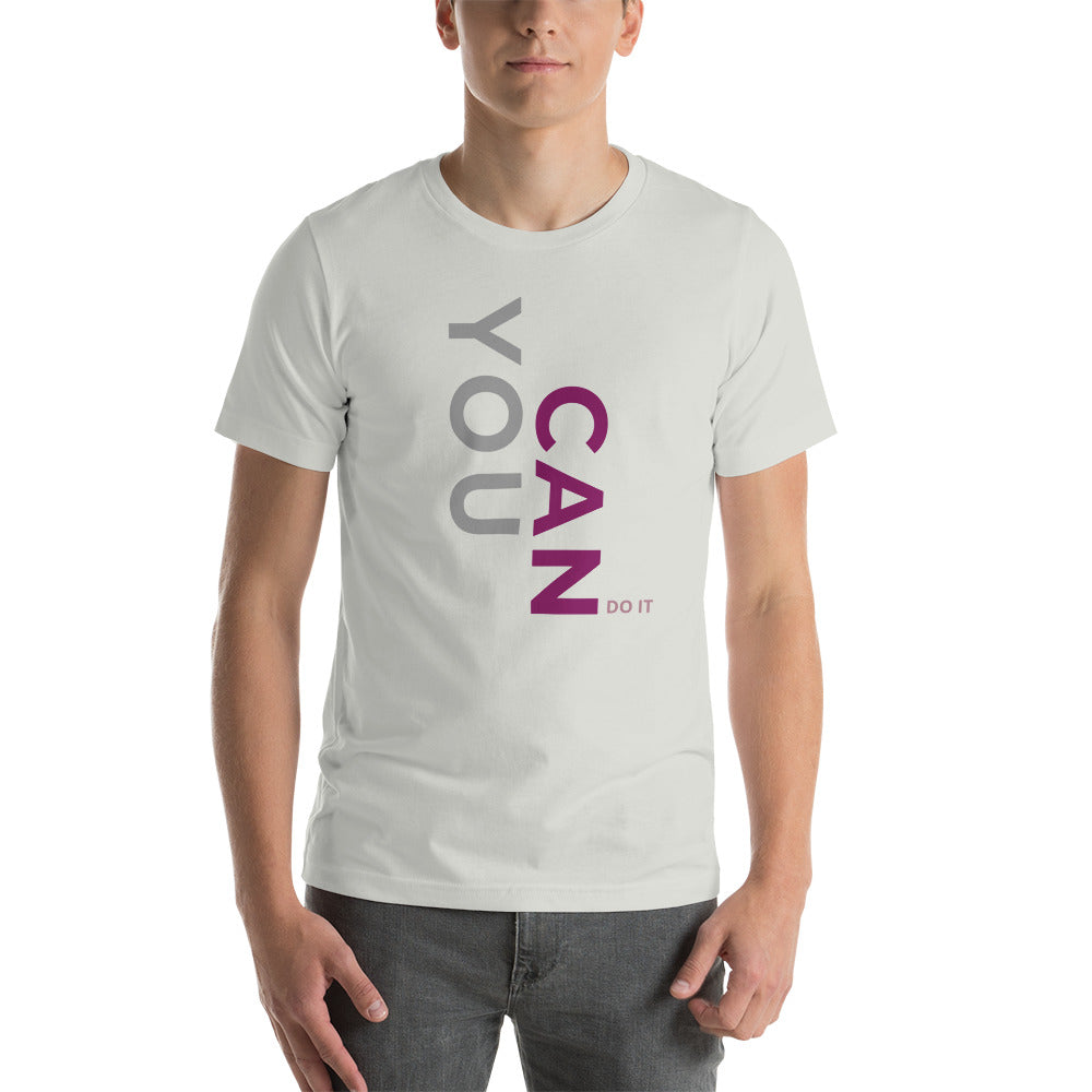 You Can Do It Short-Sleeve Unisex T-Shirt