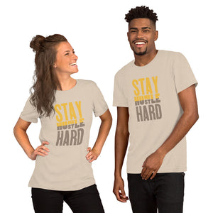 Stay Humble, Hustle Hard Short-Sleeve Unisex T-Shirt