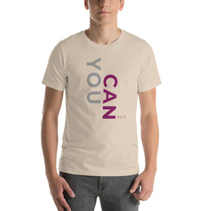 You Can Do It Short-Sleeve Unisex T-Shirt