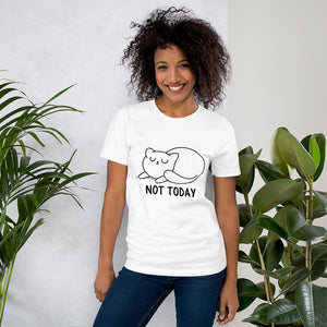 Not Today Short-Sleeve T-Shirt