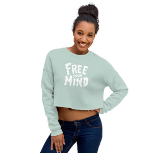 Free your Mind Crop Sweatshirt